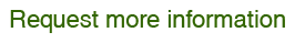 Request More Information