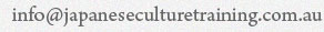  info@japaneseculturetraining.com.au