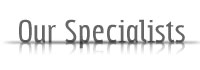Our Specialists